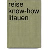 Reise Know-How Litauen by Günther Schäfer