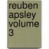 Reuben Apsley Volume 3
