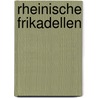Rheinische Frikadellen door Georg Giesing