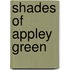 Shades of Appley Green