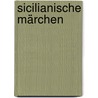 Sicilianische Märchen door Hartwig O.