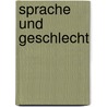 Sprache und Geschlecht door Aivars Glaznieks