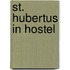 St. Hubertus in Hostel
