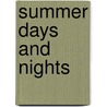 Summer Days And Nights by Wong Herbert Yee