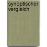 Synoptischer Vergleich by Sabine Schmid