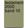 Testament 2000 Band 10 by Peter Norman