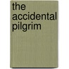 The Accidental Pilgrim door Maggie Dawn