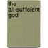 The All-Sufficient God