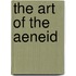 The Art Of The  Aeneid