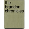 The Brandon Chronicles door Charmeljun Gallardo
