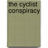 The Cyclist Conspiracy