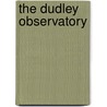 The Dudley Observatory door Committee Of Citizens Appoi Observatory