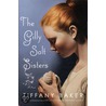 The Gilly Salt Sisters door Tiffany Baker