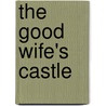 The Good Wife's Castle door Roland Vernon