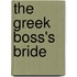 The Greek Boss's Bride