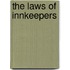 The Laws of Innkeepers