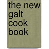 The New Galt Cook Book by Margaret Taylor