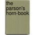 The Parson's Horn-Book