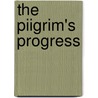 The Piigrim's Progress door Geraldine MacCaughrean
