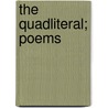 The Quadliteral; Poems door Campbell Mackinnon