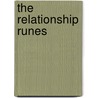 The Relationship Runes door Ralph H. Blum