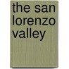 The San Lorenzo Valley door Lisa Robinson