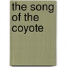 The Song of the Coyote by Jimmy Clay