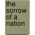 The Sorrow of a Nation