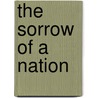 The Sorrow of a Nation door James O 1827 Murray
