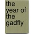 The Year of the Gadfly