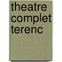 Theatre Complet Terenc