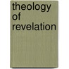 Theology of Revelation door Rene Latourelle