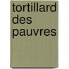 Tortillard Des Pauvres door Carter Brown