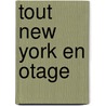 Tout New York En Otage by W. Wager