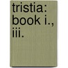 Tristia: Book I., Iii. door Ovid Ovid