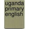 Uganda Primary English door D. Mande
