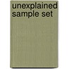 Unexplained Sample Set door John Duncan John Guy