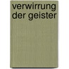 Verwirrung der Geister by Anton Tschechow