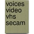 Voices Video Vhs Secam