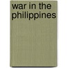 War in the Philippines door Joseph L. Stickney
