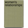 Women's Relationships: door Kadidia Sy