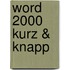 Word 2000 Kurz & knapp
