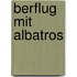 berflug mit Albatros