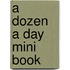 A Dozen a Day Mini Book