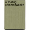 A Floating Commonwealth door Christopher Harvie