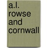 A.L. Rowse and Cornwall door Philip Payton