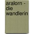 Aralorn - Die Wandlerin