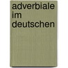 Adverbiale im Deutschen door Ingrid Renz