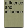 Affluence and Influence door Martin Gilens