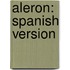 Aleron: Spanish Version